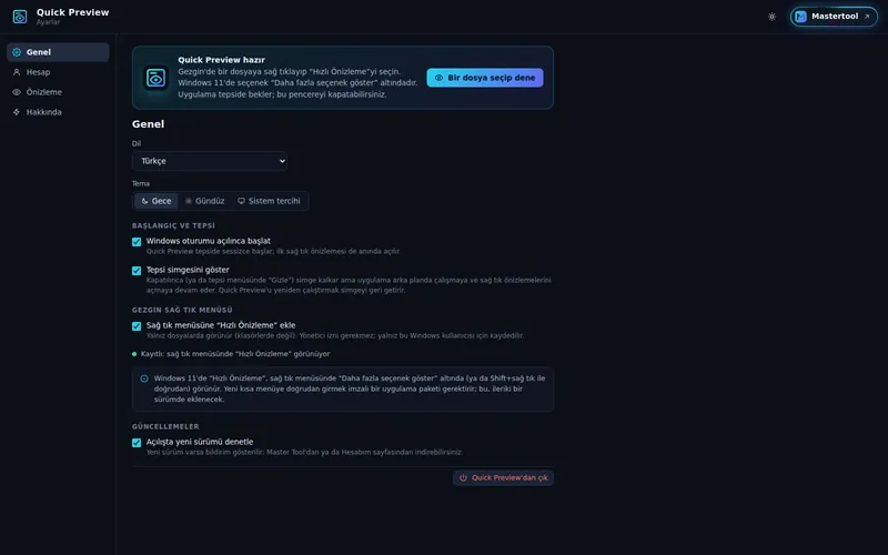 Ayarlar › Genel: tepsi, Windows ile başlat, sağ tık menüsü